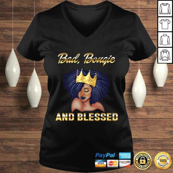 Bad Bougie And Blessed Bougie Gift For Women Black Queen Shirt