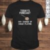 Banjo Shirt Gift  Funny Banjo Player Todays Forecast
