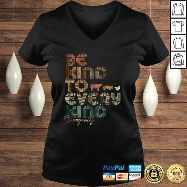 Be Kind To Every Kind Shirt. Retro, 70’s Vegan Life Tee Shirt