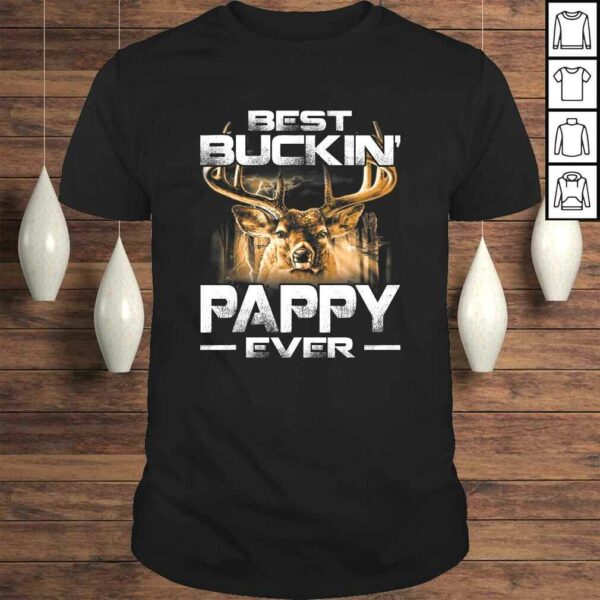 Best Buckin’ Pappy Ever Shirt Deer Hunting Bucking Father TShirt