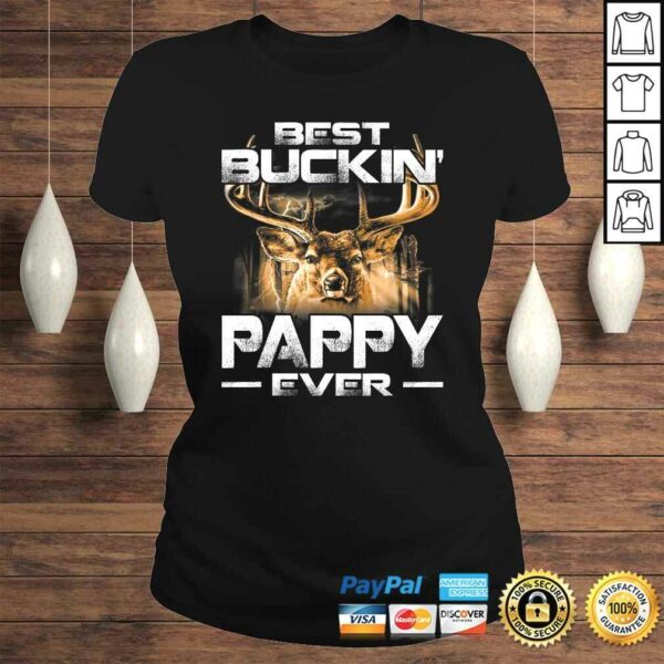 Best Buckin’ Pappy Ever Shirt Deer Hunting Bucking Father TShirt