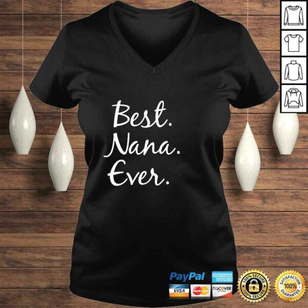 Best Nana Ever Shirt  gifts for grandma