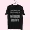 Best Quotes Morgan Wallen Classic 90S T Shirt Style