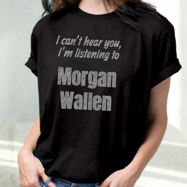 Best Quotes Morgan Wallen Classic 90S T Shirt Style