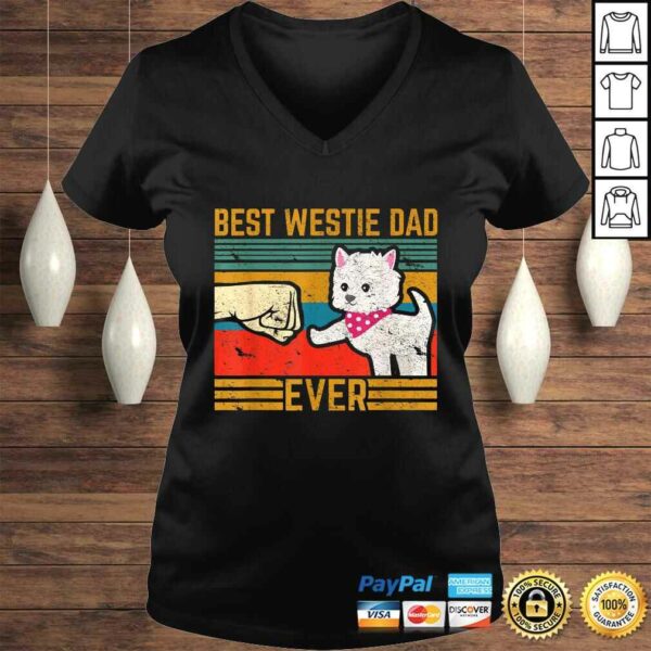 Best West Highland Westie Dad Ever Owner Lover Dog Tee T-Shirt