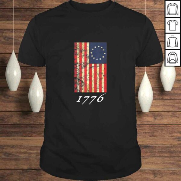 Betsy Ross Flag 1776 Vintage Revolutionary flag Shirt