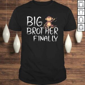 Big Brother Finally Monkey Graphic Shirt for Boys Gift TShirt Big Brother Finally Monkey Graphic Shirt for Boys Gift TShirt