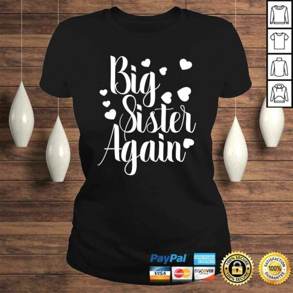 Big Sister Again Tee T-Shirt