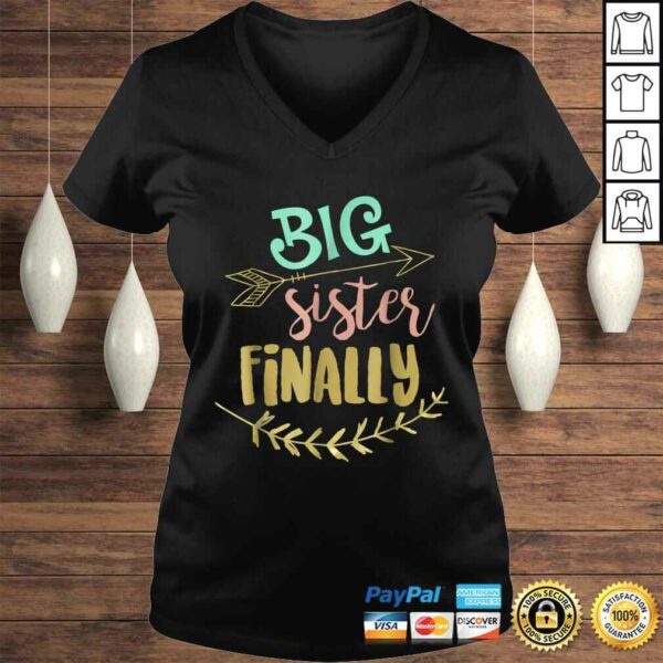 Big Sister Finally – Pregnancy Baby AnnouncemenTShirt