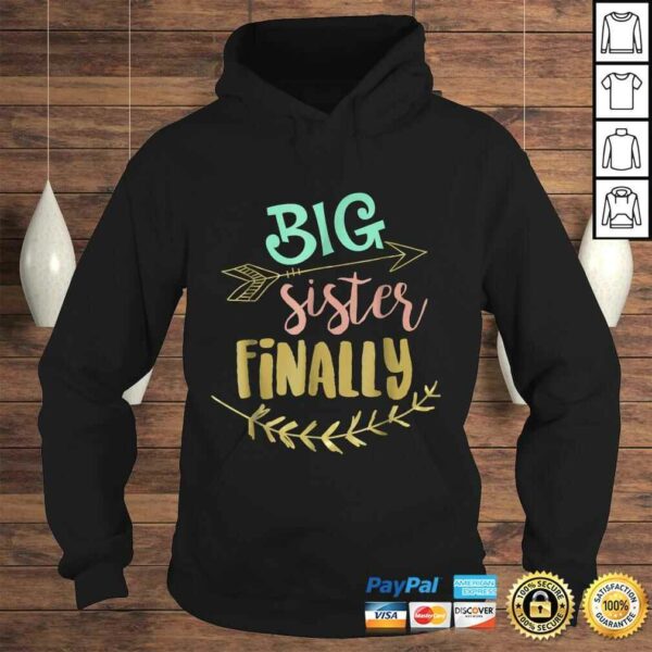 Big Sister Finally – Pregnancy Baby AnnouncemenTShirt