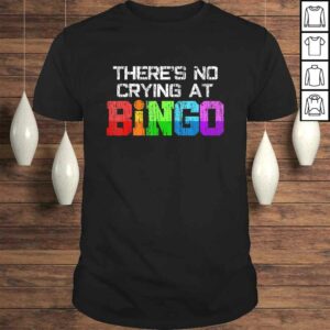 Bingo No Crying Bingo Player Casino Night Shirt Bingo No Crying Bingo Player Casino Night Shirt