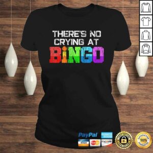Bingo No Crying Bingo Player Casino Night Shirt 2 Bingo No Crying Bingo Player Casino Night Shirt 3