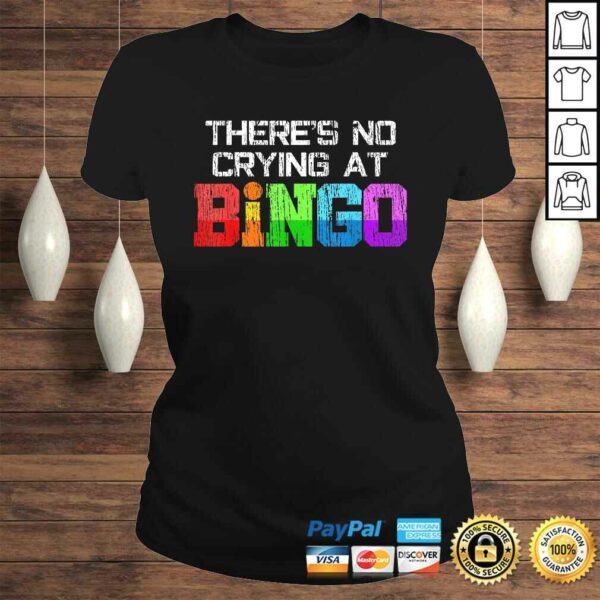 Bingo No Crying Bingo Player Casino Night Shirt