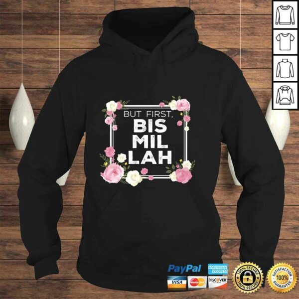 Bismillah – Islam Shirt Gift For Muslim Long Sleeve Shirt