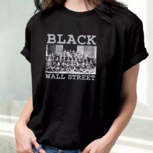 Black Business Black History Month Black Wall Street Mlk Day T Shirt 2 Black Business Black History Month Black Wall Street Mlk Day T Shirt 3