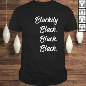 Blackity black black black statement black history V-Neck T-Shirt Blackity black black black statement black history V-Neck T-Shirt