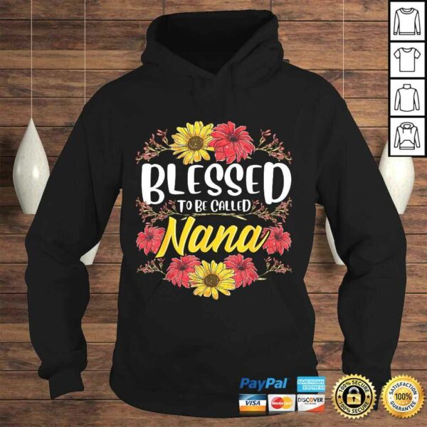 Blessed To Be Called Nana Shirt Cute Floral Mother’s Day TShirt