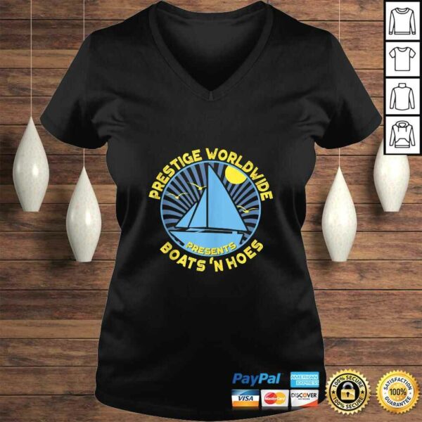 Boats ‘N Hoes – Prestige Worldwide TShirt