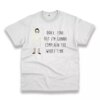Bob Belcher Bobs Burgers Quotes Thanksgiving Vintage T Shirt