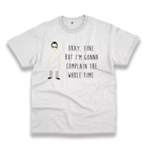 Bob Belcher Bobs Burgers Quotes Thanksgiving Vintage T Shirt 3 Bob Belcher Bobs Burgers Quotes Thanksgiving Vintage T Shirt 4