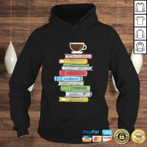 Books & Coffee - Reading Literature Education TShirt 3 Books Coffee Reading Literature Education TShirt 4