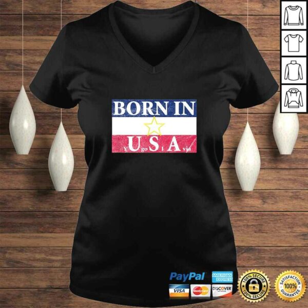 Born in Yugoslavia Funny Vintage Tee Shirt