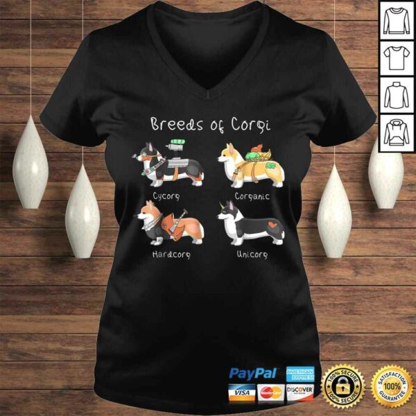 Breeds of Corgi Cycorg Corganic Hardcorg Unicorg TShirt