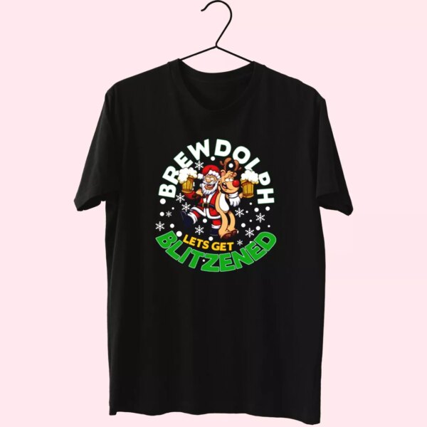 Brewdolph Lets Get Blitzened Christmas T Shirt Xmas Design