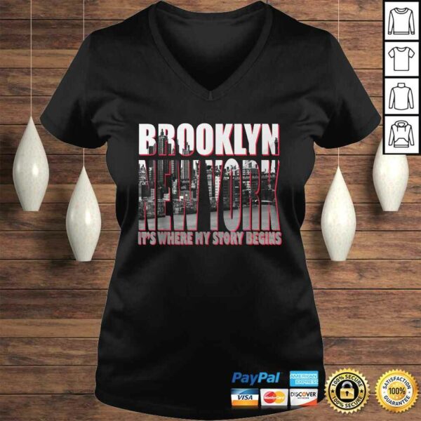 Brooklyn New York Its Where My Story Begins TShirt Gift