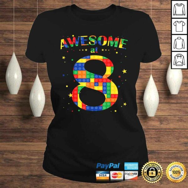 Building Blocks Bricks Awesome at 8 Years Old Birthday Boy Tee Shirt