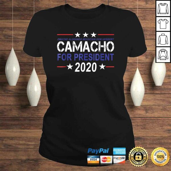 CAMACHO FOR PRESIDENT 2020 Presidential Election Parody Tee