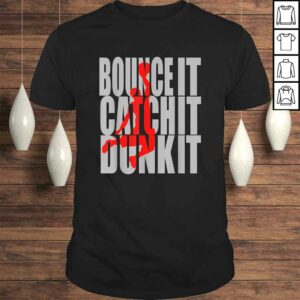 Catch It Bounce It Dunk It Basketball Streetball V-Neck T-Shirt Catch It Bounce It Dunk It Basketball Streetball V-Neck T-Shirt