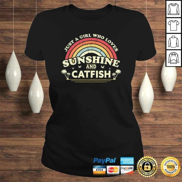 Catfish Shirt. Just A Girl Who Loves Sunshine And Catfish TShirt