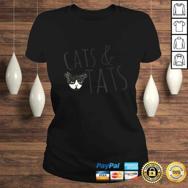 Cats and Tats Shirt cat tattoo lover Shirt Cats & Tats