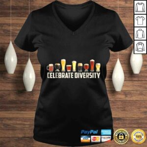 Celebrate Diversity Funny Shirt for Drinkers