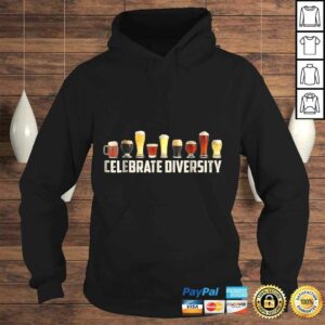 Celebrate Diversity Funny Shirt for Drinkers 3 Celebrate Diversity Funny Shirt for Drinkers 4