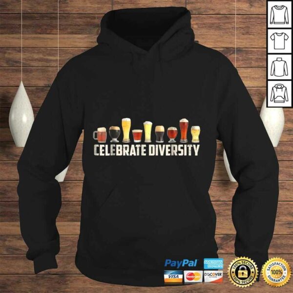 Celebrate Diversity Funny Shirt for Drinkers