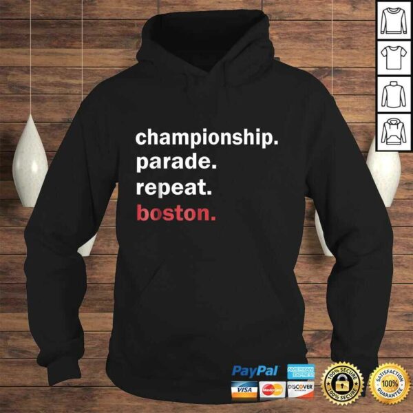 Championship Parade Repeat Boston Shirt Funny TShirt