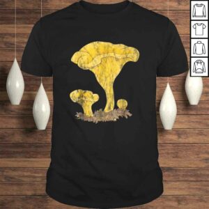 Chanterelle mushroom, edible mushrooms Shirt Chanterelle mushroom, edible mushrooms Shirt
