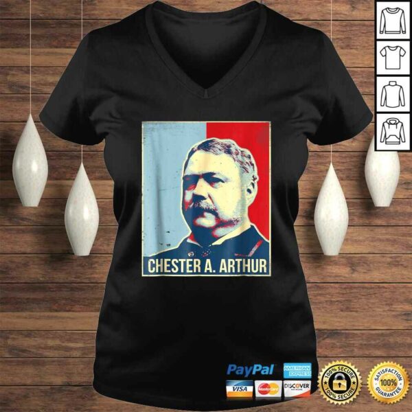 Chester A Arthur PresidenShirt