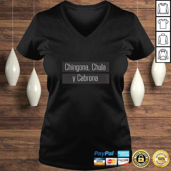 Chingona, Chula y Cabrona