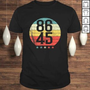 Classic Retro Vintage Style 86 45 Anti Trump TShirt Classic Retro Vintage Style 86 45 Anti Trump TShirt