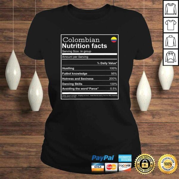 Colombian Nutrition Facts funny cool graphic TShirt Gift