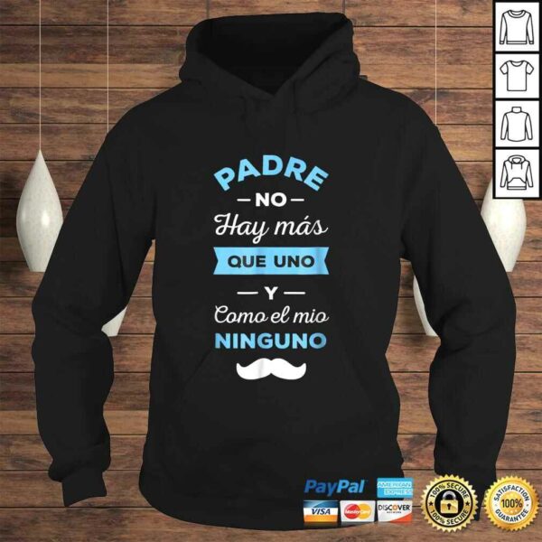 Como mi Papa Ninguno Dia del Padre Regalo Shirt