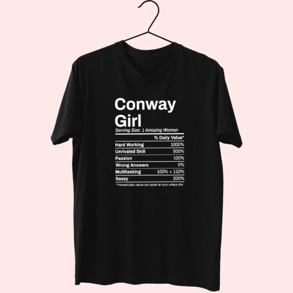 Conway Girl Arkansas Nutrition Facts 90S Trendy T Shirt