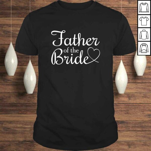 Cool Father Of The Bride Shirt