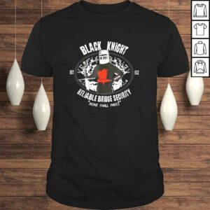 Cool Shirt – Black Knight Bridge Security Tee Cool Shirt – Black Knight Bridge Security Tee