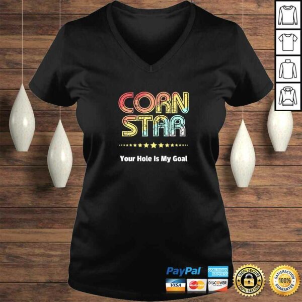 Cornhole Team Shirts Corn Star Your Hole Is My Goal Gift Top