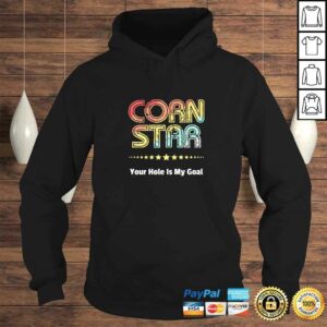 Cornhole Team Shirts Corn Star Your Hole Is My Goal Gift Top 3 Cornhole Team Shirts Corn Star Your Hole Is My Goal Gift Top 4