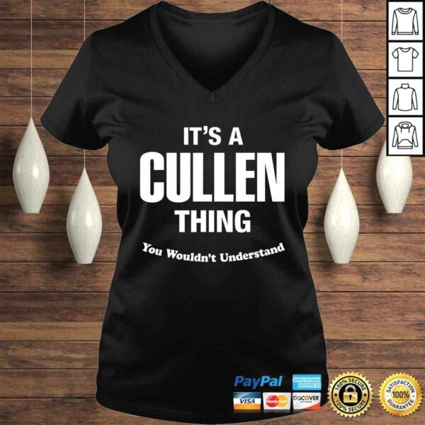 Cullen Thing Name Family Reunion Funny Tee Shirt